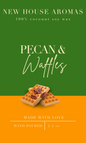 "Pecan Waffles" Wax melts